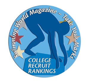 Swimming World Magazine and Take Your Marks College Recruit Rankings