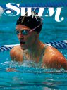 May Issue, Swim Magazine